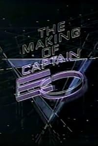 The Making of 'Captain Eo' poster