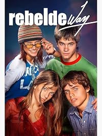 Rebelde Way poster