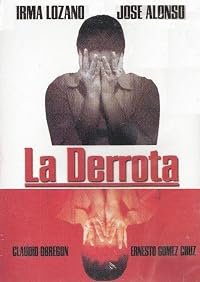 La derrota poster