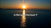 Is Harry on the Boat? poster