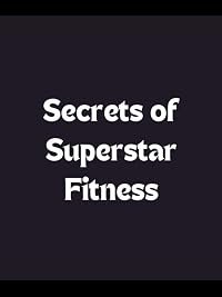 Secrets of Superstar Fitness poster