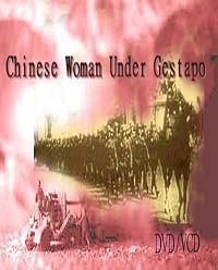 Une chinoise sous le fusil de la gestapo poster