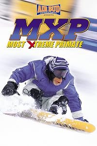 MXP: Most Xtreme Primate poster