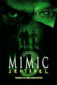 Mimic: Sentinel poster