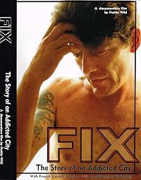 FIX: The Story of an Addicted City poster