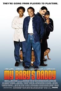 My Baby's Daddy poster