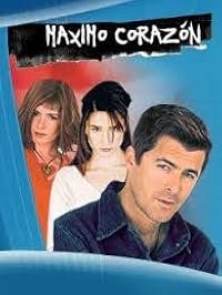 Máximo Corazón poster