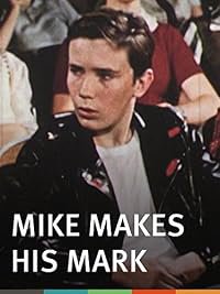 Mike Makes His Mark poster