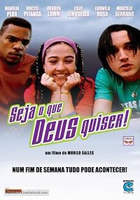 Seja o Que Deus Quiser! poster