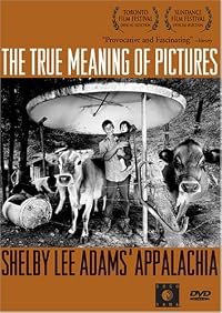The True Meaning of Pictures: Shelby Lee Adams' Appalachia poster