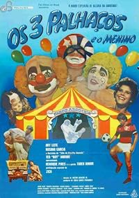Os três Palhaços e o Menino poster