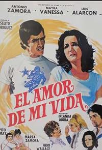 El amor de mi vida poster