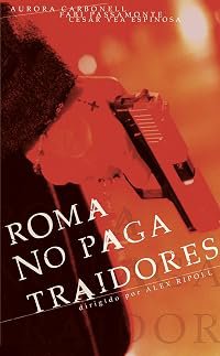 Roma no paga traidores poster