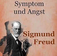 Symptom und Angst - Sigmund Freud poster
