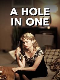 A Hole in One poster