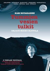 Tummien vesien tulkit poster
