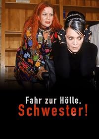 Fahr zur Hölle, Schwester! poster