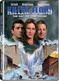 Killer Flood: The Day the Dam Broke poster
