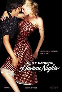 Dirty Dancing: Havana Nights poster
