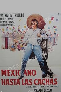 Mexicano hasta las cachas poster