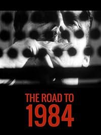 The Road to 1984 poster