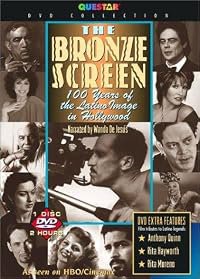 The Bronze Screen: 100 Years of the Latino Image in American Cinema poster