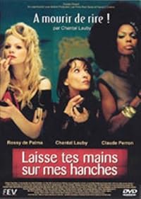 Laisse tes mains sur mes hanches poster