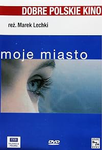 Moje miasto poster