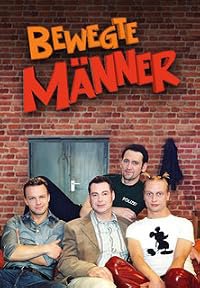 Bewegte Männer poster