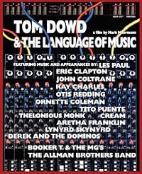 Tom Dowd &amp; the Language of Music poster