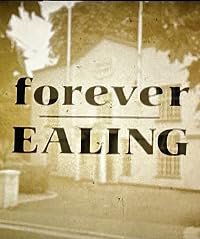 Forever Ealing poster