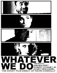 Whatever We Do poster