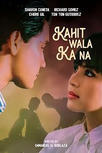 Kahit wala ka na poster