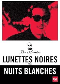 Lunettes noires pour nuits blanches poster