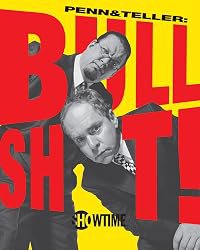 Penn & Teller: Bullshit! poster