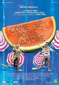 Come se fosse amore poster