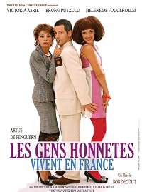 Les gens honnêtes vivent en France poster