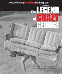The Legend of Crazy George poster