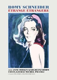 Romy Schneider, étrange étrangère poster