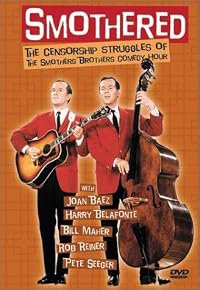 Smothered: The Censorship Struggles of the Smothers Brothers Comedy Hour poster