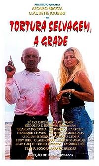 Tortura Selvagem - A Grade poster