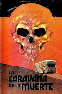 La caravana de la muerte poster