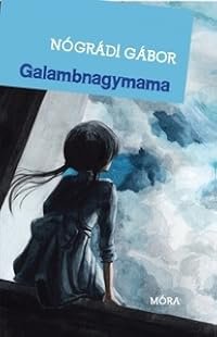 Galambnagymama poster