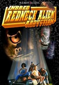 Inbred Redneck Alien Abduction poster