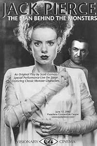 Jack Pierce: The Man Behind the Monsters poster