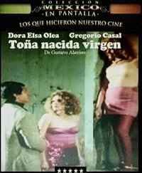 Toña, nacida virgen poster