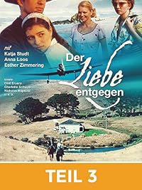 Der Liebe entgegen poster