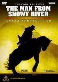The Man from Snowy River: Arena Spectacular poster