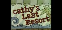 Cathy's Last Resort poster