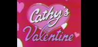 Cathy's Valentine poster